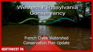 French Creek Watershed Conservation Plan 2024 [upl. by Nyleimaj]