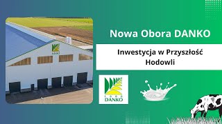 4 Nowa Obora Spółki Danko  Inwestycja w przyszłość hodowli 🐮👨‍🌾🐄 [upl. by Davey]