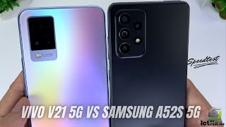 Samsung Galaxy A52s 5G vs Vivo V21 5G  Video test Display SpeedTest Camera Comparison [upl. by Rusell]