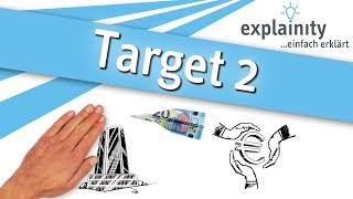 Target 2 einfach erklärt explainity® Erklärvideo [upl. by Assilev]