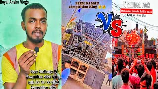 đź± Prem Dj Mau Vs Dj Santosh Rock Mau Dunga Puja Update Video  Ankit Dj Mau Ki Ghar pe hai ham Log [upl. by Highams8]