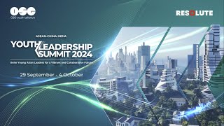 ASEAN China India Youth Leadership Summit 2024 [upl. by Merell]