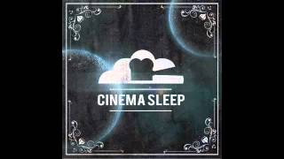 Cinema Sleep  The Responsewwwfacebookcomcinemasleep [upl. by Acsecnarf]