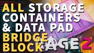 All Bridge Block Storage Containers Rage 2 amp Data Pad [upl. by Idnor451]