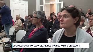 SUL POLLINO ARRIVA SLOW BEANS MEETING SUL VALORE DEI LEGUMI [upl. by Elletsirhc]