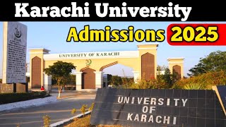 Karachi University admissions 2025 details  KU admissions details 2024 to 2025  Admissions details [upl. by Halac]