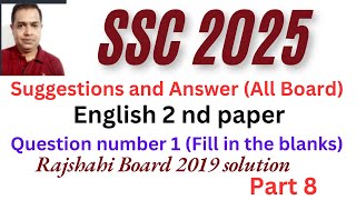 SSC 2025 English 2 nd Paper Question no 1  SSC Rajshahi Board 2019 Question solve  Part 8 [upl. by Aseela]