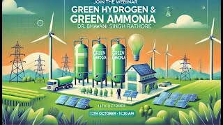 Webinar on Green Hydrogen and Green Ammonia [upl. by Calida536]