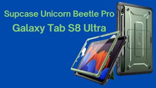 Supcase Unicorn Beetle Pro for Samsung Galaxy Tab s8 Ultra [upl. by Ivgnout]