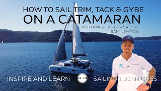 Catamaran Sail Trim Basics with Americas Cup Sailor Sam Newton  Tack Gybe amp Code Zero use [upl. by Enirok]