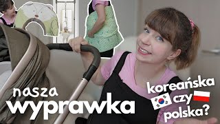 Nasza wyprawka dla noworodka  koreańska czy polska Różnice Co kupiłam Czego używa się w Korei [upl. by La]