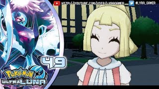 ¡LA FUERZA DE LYLIA 49  Pokémon Ultra Luna Nuzlocke [upl. by Agnesse374]