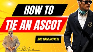 Unlock the Mystery Learn the Secret to Tying an Ascot [upl. by Rehpatsirhc]