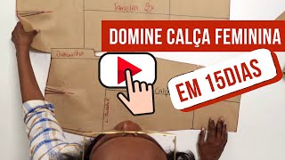 Como aprender a fazer Calça Feminina [upl. by Mitchiner]