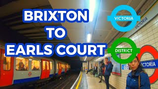 London Underground  Brixton Vic To Earls Court Dis Via Victoria [upl. by Domenech177]