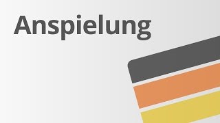 Anspielung  Deutsch  Textanalyse und interpretation [upl. by Euqinomahs6]