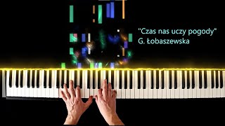 Czas nas uczy pogody  G Łobaszewska  Piano Cover [upl. by Ahsienot]