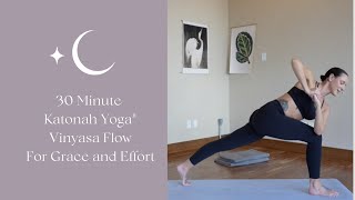 Finding a Steady Emenation 30 Minute Katonah Yoga® Vinyasa flow [upl. by Francklyn293]