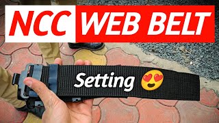 NCC Web Belt Setting ✅ NCC Belt kaise lagaye ✅ NCC Belt Tight kaise kare 10MPBattalionNCCUjjain [upl. by Arihk38]