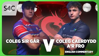 LIVE RUGBY Coleg Sir Gar v Cardiff and Vale College  Ysgolion a cholegau  S4C [upl. by Gollin]