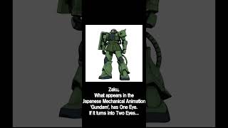 344 Zaku What appears in the Japanese Mechanical Animation Gundam has One Eye If Shorts [upl. by Flanigan]