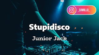 Stupidisco  Junior Jack  2004 [upl. by Cheslie]