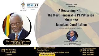 A Reasoning With The Most Hon PJ Patterson about the Jamaican Constitution [upl. by Eilsel]