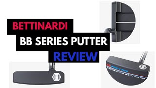 Bettinardi BB Series [upl. by Giana455]