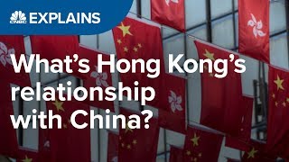 What is Hong Kong’s relationship with China  CNBC Explains [upl. by Brown]