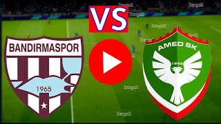 🔴AMEDSPOR BANDIRMASPOR MAÇI CANLI İZLE [upl. by Lednor488]