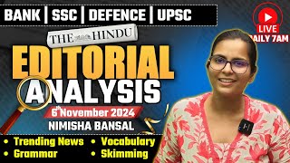 Editorial Analysis  6th November 2024  Vocab Grammar Reading Skimming  Nimisha Bansal [upl. by Xantha523]