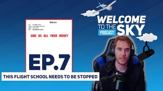 Flight Schools Cancellation Policy Is UNBELIEVABLE  WTTS Pod Ep 7 [upl. by Strait370]