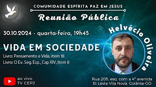 VIDA EM SOCIEDADE  Helvécio Oliveira [upl. by Aibos]