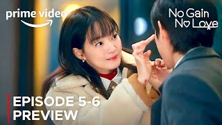 No Gain No Love  Episode 56 Preview  Shin Min Ah  Kim Young Dae ENG SUB [upl. by Eniamreg774]