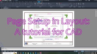 Page Setup in Layout A tutorial for CAD [upl. by Manda]