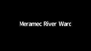 Meramec River Ward ANNOUNCEMENT [upl. by Latrena190]