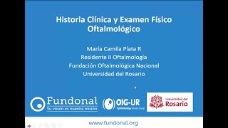 Historia Clínica y Examen Oftalmológico [upl. by Ibob]