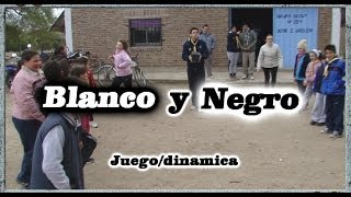 blanco y negro  juego  dinamica [upl. by Normak]