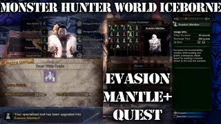 MHW Iceborne How to Get Evasion Mantle [upl. by Arak]