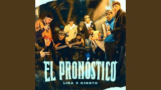 El Pronóstico [upl. by Frear]