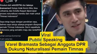 VIRAL❗ Public Speaking Varel Bramasta Sebagai Anggota DPR Banyak Yang Memuji [upl. by Amron]