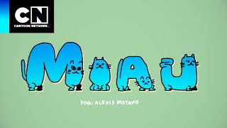 MIAU  Cartoon Network [upl. by Robbin]