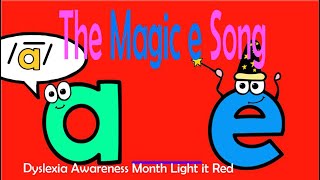 Magic e Song Dyslexia Awareness Month Light it Red magice [upl. by Misaq249]