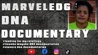 DANGEROUS REVELATION MARVELAGE DNA DOCUMENTARY tinashemugabetheclosurednashow [upl. by Eppes]