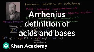 Arrhenius definition of acids and bases  Biology  Khan Academy [upl. by Eekaz68]