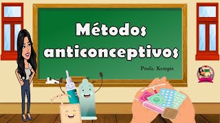 Métodos anticonceptivos [upl. by Ahseet]