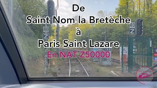 De saint Nom la Bretèche Forêt de Marly à Paris Saint Lazare en Z50000 NAT [upl. by Naivart]