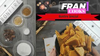 FRAN COOKS Cinder Toffee Honeycomb Bonfire Special [upl. by Ia272]