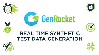 GenRocket Real Time Synthetic Data Video [upl. by Eimmaj]