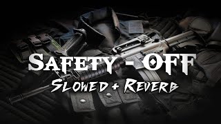 SAFETY OFF SlowedReverb song in Lofi music shubh shubhsongs nocopyrightmusic [upl. by Amena14]